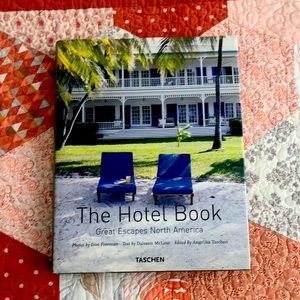 Taschen. The Hotel Book. Great Escapes North America